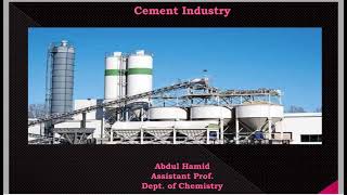 Lecture  11 Cement Industry  CHEMICAL INDUSTRIES [upl. by Eloken]