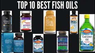 Top 10 Best Fish Oils [upl. by Yslek267]