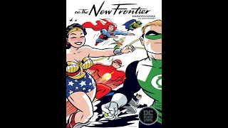 DC The New Frontier by Darwyn Cooke [upl. by Jarl]