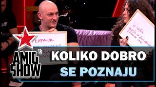 Koliko dobro se poznaju  Ami G Show S16  E24 [upl. by Rab]