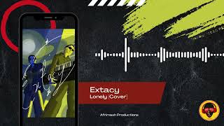 Lonely Cover  Extacy [upl. by Halullat]