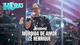 MORDIDA DE AMOR ZÉ HENRIQUE ANOS 80 VOL 1 JN KARAOKE [upl. by Brandi274]