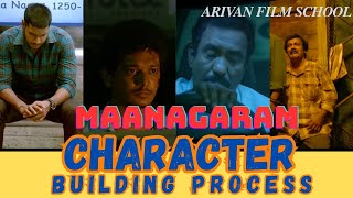 Maanagaram  Character Building Process  lokesh kanagaraj  potential studios  Sundeep Sri Regina [upl. by Nosirrah972]