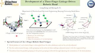 UR 2020 presentation  Development of a ThreeFinger LinkageDriven Robotic Hand [upl. by Noislla899]