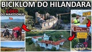 Biciklom do Hilandara 1 deo Put do Makedonije svetasrbija [upl. by Vladimar]