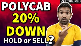 WHY POLYCAB 20 DOWN  Polycab Share Latest News  Investographer [upl. by Oswal277]