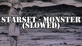 Starset  MONSTER Slowed [upl. by Hsirahc224]