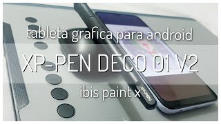 🌸 Mi primera TABLETA GRAFICA para dibujar en Android  XPPen DECO 01 V2 🌸 [upl. by Ahl]