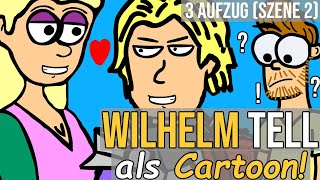 Wilhelm Tell Schiller zusammengefasst als Cartoon 3 Aufzug Szene 2 [upl. by Mert]