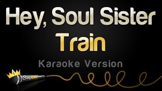 Train  Hey Soul Sister Karaoke Version [upl. by Baelbeer]