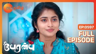 Shanmati தன் காதலை Karthik கூறுகிறாள்  Peranbu  Full Ep 597  Zee Tamil [upl. by Rozina]