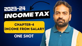 Income from Salary  One Shot  Income Tax chapter4  CWG for BcomBBA [upl. by Joshuah127]