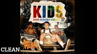 Clean Mac Miller  The Spins Clean Version [upl. by Munsey]