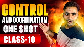 Control and Coordination  ONE SHOT  Class 10 Science Chapter 7  Sanjiv Pandey [upl. by Tnarg]