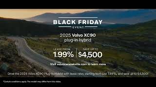 Black Friday Deal Lease the 2025 Volvo XC90 PlugIn Hybrid from 199 amp Save Up to 4500 [upl. by Ititrefen389]