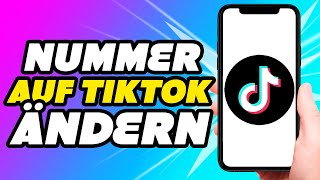 Wie kann man Telefonnummer auf TikTok ändern UPDATE [upl. by Ringo919]