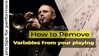 Pro Tips  Removing Variables From Your Playing [upl. by Ttenaej]