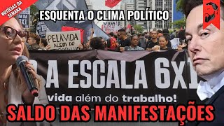 SALDO DAS MANIFESTAÇÕES CONTRA A ESCALA 6x1  ESQUENTA O CLIMA POLÍTICO  DADOS DA ECONOMIA DE 2024 [upl. by Esinad]