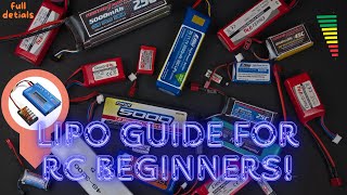 LiPo Battery Guide for RC Beginners Essential Tips and Safety Advice [upl. by Atekihs]