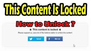 This Content Is Locked Trick to View Locked Content Easily Without Sharing or Liking The Post [upl. by Samuelson]