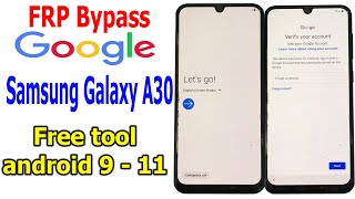 FRP Bypass Google Account Samsung Galaxy A30 Android 911 with free tool [upl. by Aneladgam]