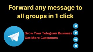 Forward Telegram Message to all Groups in 1 click  Telegram Trick for Business Growth [upl. by Domineca]