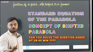 STANDARD AND SHIFTED PARABOLA PART 2 CLASS 11TH JEE MAINS AND BOARDS [upl. by Justicz]