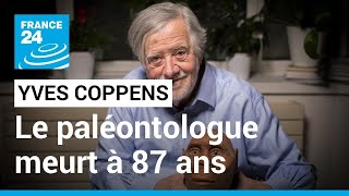 Mort à 87 ans du paléontologue Yves Coppens le codécouvreur de Lucy • FRANCE 24 [upl. by Anem]