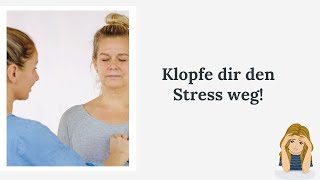 Klopfen gegen Stress [upl. by Omor]