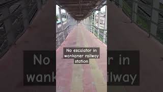 Wankaner railway station no escalator like share▶️ subscribe to my YouTube channel🙏 indianrailways [upl. by Ahsauqram797]