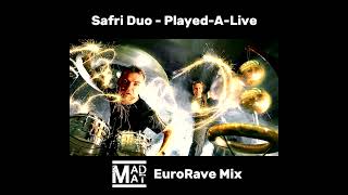 Safri Duo  PlayedALive MAD MAT EuroRave Mix FREE DOWNLOAD [upl. by Anayd]