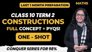 Constructions  Class 10 Term 2 Maths One Shot  With PYQs  Arushi Maam  Padhle [upl. by Maharba211]