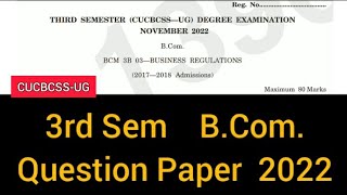 BUSINESS REGULATIONS  3rd Sem BCom Question Paper 2022 calicut [upl. by John666]