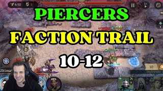 Piercer Faction Trail GUIDE 1012 Watcher of Realms [upl. by Monte393]