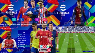 eFootball PES 2025 PPSSPP Download Update UCL New Kits 2425 Season amp New Transfers Best HD Graphics [upl. by Faruq]