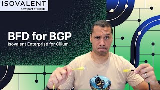 Isovalent Enterprise for Cilium BFD for BGP [upl. by Nomma393]