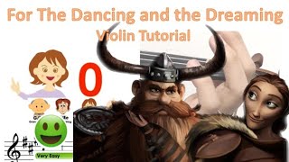 Stoick and Valka Song  For the Dancing and the Dreaming sheet music and easy violin tutorial [upl. by Selokcin835]