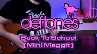 Deftones  Back To School Guitar Cover with BT [upl. by Klara402]