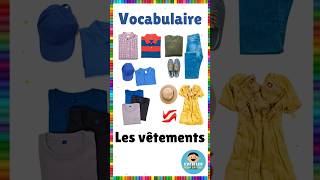 Vocabulaire  les vêtements  Français eme vocabulaire français vêtements vetements [upl. by Anoiuq]