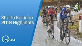 Strade Bianche 2018  Mens Highlights  inCycle [upl. by Arrej35]