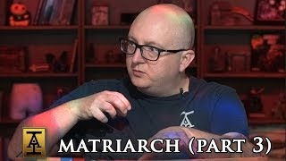 Matriarch Part 3  S2 E29  Acquisitions Inc The quotCquot Team [upl. by Kristien659]