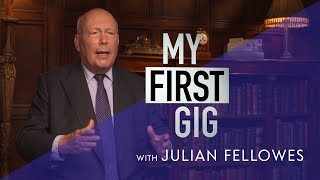 My First Gig with Julian Fellowes of Downton Abbey [upl. by Nerrad]