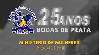 Culto de Aniv do Min de Mulheres [upl. by Alisen135]