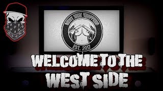 Welcome To The WestSide  Westsidetrapperz Official Music Video [upl. by Iluj]