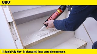 How to renovate your staircase with UHU Poly Max Original Express [upl. by Gyatt424]