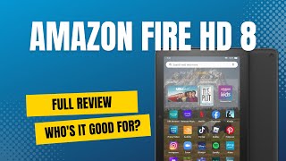 Amazon Fire HD 8 Review  Kindle Movies Audiobooks amp Apps [upl. by Melany]