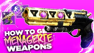 Destiny 2  How To Get All NEW Menagerie Weapons amp Rune Combos w Masterworks Menagerie Guide [upl. by Beard477]