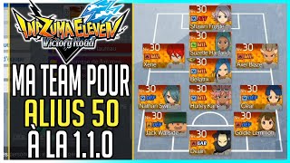 ⚽INAZUMA ELEVEN►MA TEAM STRATÉGIE pour ALIUS 50 [upl. by Ieppet548]