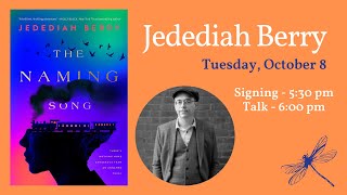 Jedediah Berry presents THE NAMING SONG [upl. by Jodie]