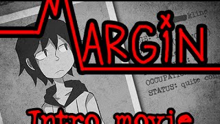 Margin  Intro trailer [upl. by Niamart824]